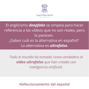 M67 Alternativa en español a «deepfake»