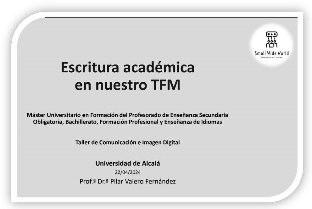 Escritura académica para los estudiantes del Máster Universitario en Formación del Profesorado de la Universidad de Alcalá